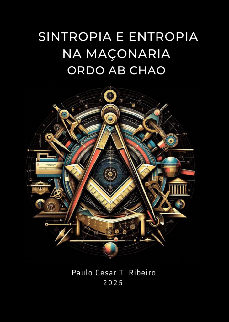 Sintropia e Entropia na Maçonaria